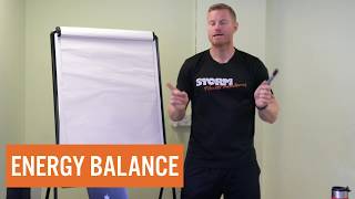 What is Energy Balance? | Storm Fitness Academy