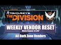 The Division Weekly Reset (01-13-2017) - Dark Zone Vendors