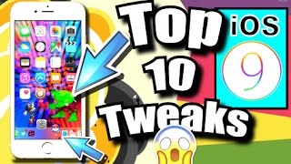 TOP 10 CYDIA TWEAKS for iOS 9.2 - 9.3.3 of ALL TIME (iPhone, iPad, and iPod Touch) PanGu Jailbreak