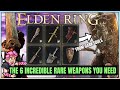 6 Incredibly RARE POWERFUL Weapons in Elden Ring You Don't Know About - Best Rarest Weapon Location!