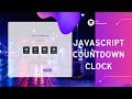Countdown clock in JS using HTML & CSS | JavaScript Beginners Tutorials