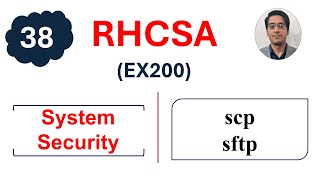 Secure File Transfer using scp and sftp || RHCSA Complete Course