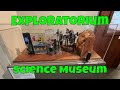 A Visit To The Exploratorium Science Museum In San Francisco - November 2022