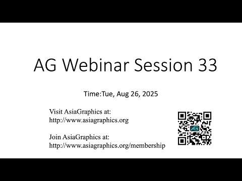 Asiagraphics Webinar Session 33 Youtube