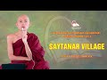 13. SAYTANAR VILLAGE | SAYADAW ASHIN OTTAMASARA