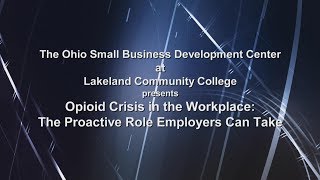 Opioid Crisis in the Workplace: The Proactive Role Employers Can Take