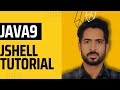 JShell tutorial | Java 9 Playlist Part 1