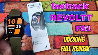 Fastrack Revoltt FS1 Smartwatch Unboxing \u0026 First Impressions⚡BT Calling, Fast Charging @Rs.1695*