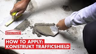 How to Apply: Konstrukt Trafficshield