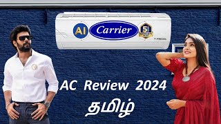 Carrier AC Review தமிழ் 2024 🥶| best inverter split ac in India | 6 in 1 convertible | chrome tech