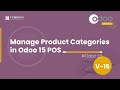 Manage Product Categories in Odoo 15  PoS | Odoo 15 Point of Sale | Odoo 15 Enterprise Edition