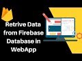 Firebase WebApp Tutorial for Begginers #Retrive Data to Firebase Database in WebApp