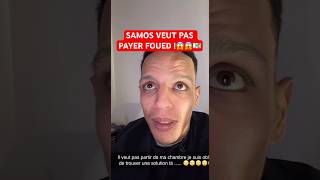 SAMOS VEUT PAS PAYER FOUED !😱💶 #nasdas #samos #argent #foued #payer #humour #shorts #teamnasdas