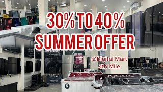 Summer Offer on All Electronic Products at Digital Mart 4th Mile Near Agri Expo | call  7085980695