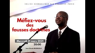 Méfiez-vous des fausses doctrines - Frère Jean-Claude NKONGOLO