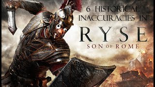 6 Historical Inaccuracies in "Ryse: Son of Rome"