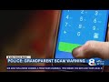 Crooks targeting grandparents, including Tampa police officer's grandfather