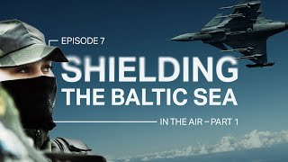In the Air -  Part 1 | Shielding the Baltic Sea
