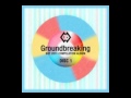 groundbreaking bof2011 disc 1 deep dope dope dope extended