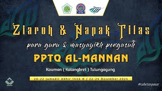 ZIAROH \u0026 NAPAK TILAS PARA GURU \u0026 MASYAYIKH PPTQ AL-MANNAN 2024 (PUTRA)