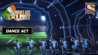 'Chak De! India' गाने पर इस Group Act ने मोह लिया सबका मन! | India's Got Talent Season 6 | Dance Act