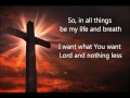 I will trust in you by Lauren Daigle w/lyrics
