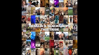 Demuja \u0026 Black Loops - This Tribe