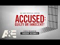 A new season of Accused: Guilty or Innocent? premieres Thursday, October 5 at 10pm ET/PT on A&E