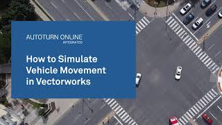 How to Simulate Vehicle Movement in Vectorworks