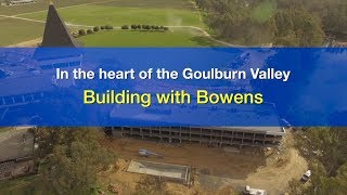 Building with Bowens | In The Heart of the Goulburn Valley: Mitchelton Winery