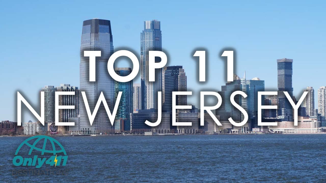 New Jersey: 11 Best Places To Visit In New Jersey | New Jersey Things ...