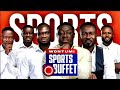 live fancy di maria presents wontumi sports buffet 17 2 25