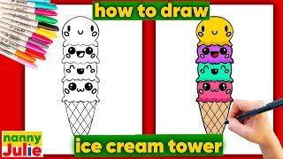 How to draw an ice cream tower | Ice-cream drawing  | Nanny Julie