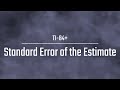 Standard Error of the Estimate Using TI 84+