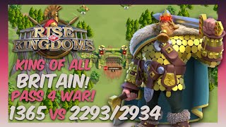 1365 Pass 4 War Day 2 vs 2293 2934 in Rise of Kingdoms King of All Britain KvK!