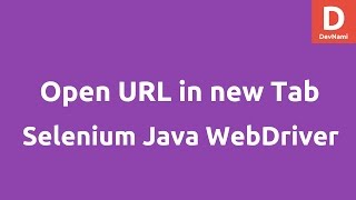 Open URL in New Tab using Selenium Java