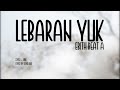 LEBARAN YUK - EBITH BEAT A Cover + Lirik (Cover by Envici Dkk)