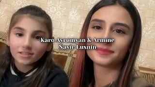 Karo Ayrumyan \u0026 Armine - Nayir Lusnin (AMB Remix) #karcomedy #armine #nayirlusnin #ambremix