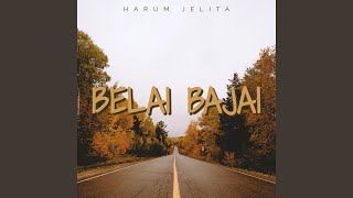 Belai Bajai