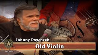 Johnny Paycheck  - Old Violin (Live)