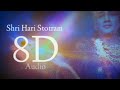 Shri Hari Stotram 8D Version | Aks & Lakshmi