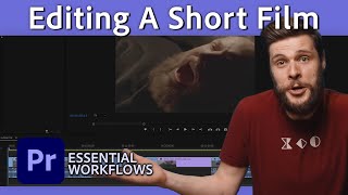 Everything You Need to Know to Edit a Short Film | Premiere Pro Tutorial w/ Cinecom | Adobe Video