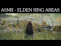 Asmr - Elden Ring Areas Ranked
