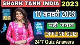 SHARK TANK INDIA OFFLINE QUIZ ANSWERS 10 January 2023 | Shark Tank India Offline Quiz Answers Today