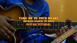 Take Me To Your Heart -Guitar Tutorial Easy Chords (Michael Learns to Rock)
