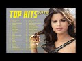 Top Hits Pop Music 2019 - Best English Songs Collection Nonstop Music