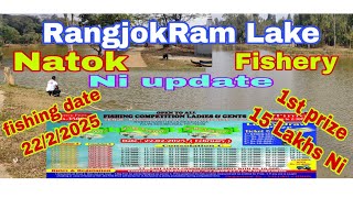 RangjokRam Lake Fishing Competition date 22/2/2025 Ni Natok aro Fishery Ni update #Samparkya