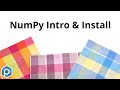 NumPy Python | Installation & Introduction