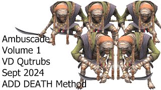 Ambuscade V1 VD - Qutrub - Sept 2024 - Add Death