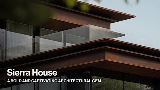 Sierra House by YODEZEEN: Bold Modern Architectural Masterpiece | 2024 Short Film